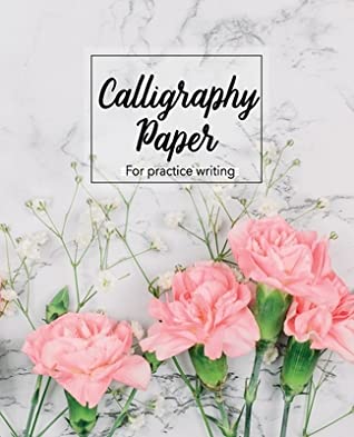 Download Calligraphy paper Writing For practice writing: Alphabets Calligraphy Lined Hand Writing, Dot Grid, Paper Calligraphy Workbook Beginner's Hand Lettering Practice - King Kp Publishing file in ePub