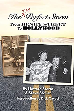 Read Online The Imperfect Storm: From Henry Street to Hollywood - Howard Storm file in ePub