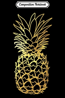 Download Composition Notebook: Pineapple Aloha Beaches Hawaiian Hawaii Bridal Gift Journal/Notebook Blank Lined Ruled 6x9 100 Pages -  file in PDF