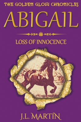 Download Abigail- Loss of Innocence: Series One- Book Three - Joanne Martin file in ePub