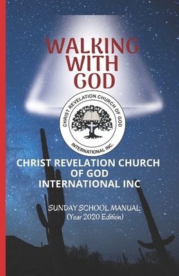 Download Walking With God: Christ Revelation Church of God International Inc - Temitope Siju-Alex | ePub